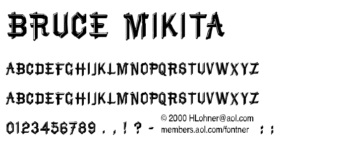 Bruce Mikita font